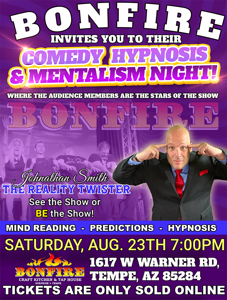 Comedy Hypnosis & Mentalism Night at Bonfire - Tempe AZ